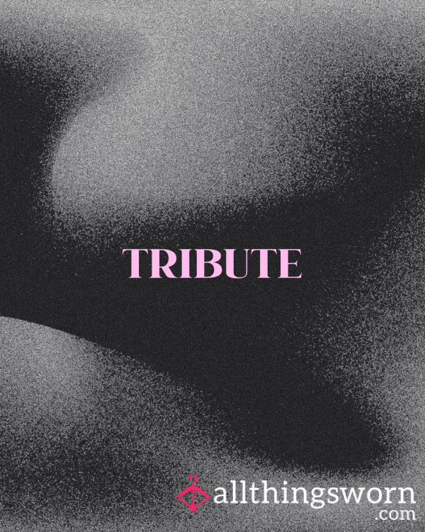 Tribute