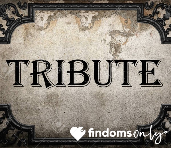 Tribute