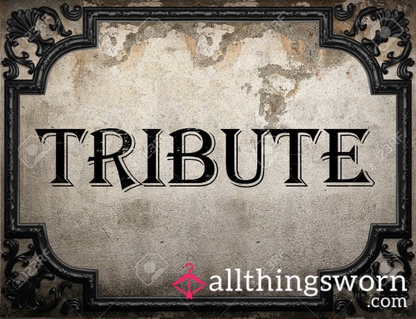 Tribute
