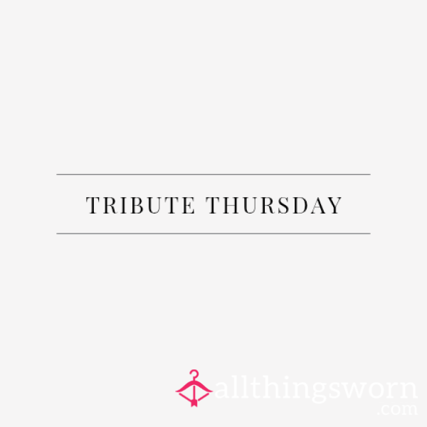 Tribute Thursday