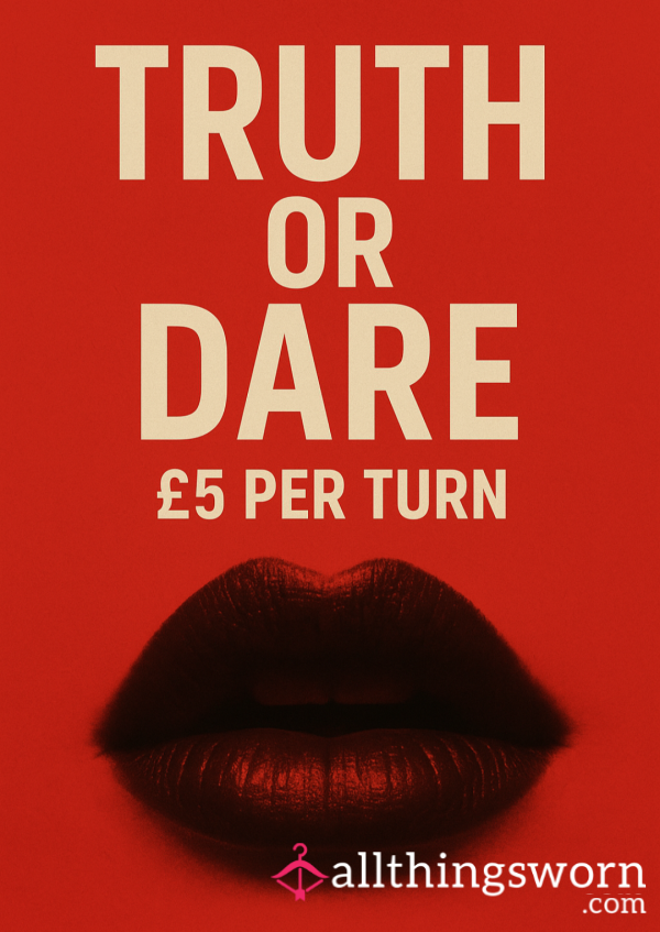 Truth Or Dare