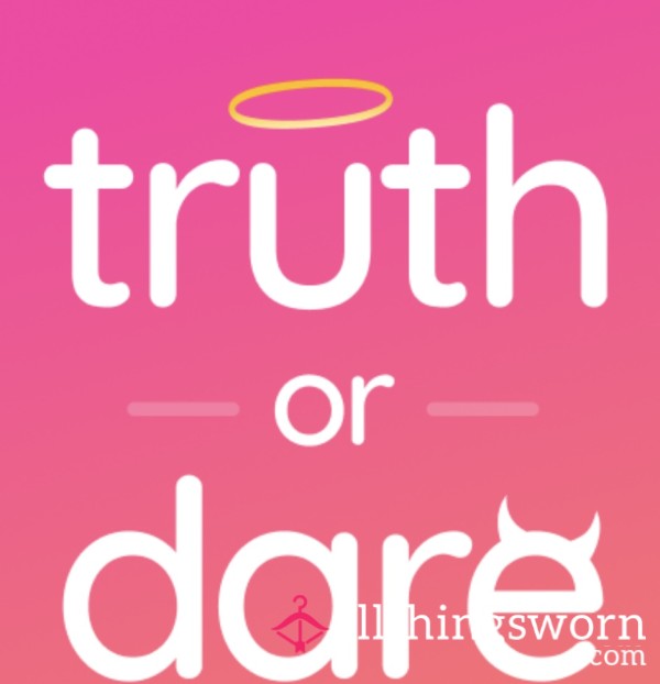 Truth Or Dare