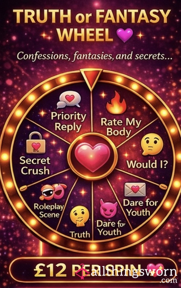 Truth Or Fantasy Wheel