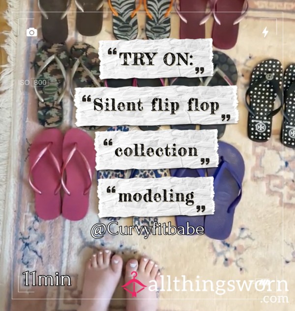 TRY ON: Silent Flip Flop Collection Modeling