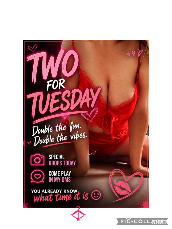 Two For Tuesday Deal 🥵