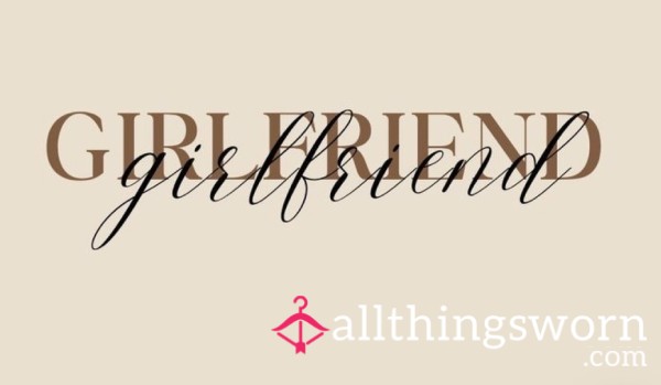 Ultimate Girlfriend Experience