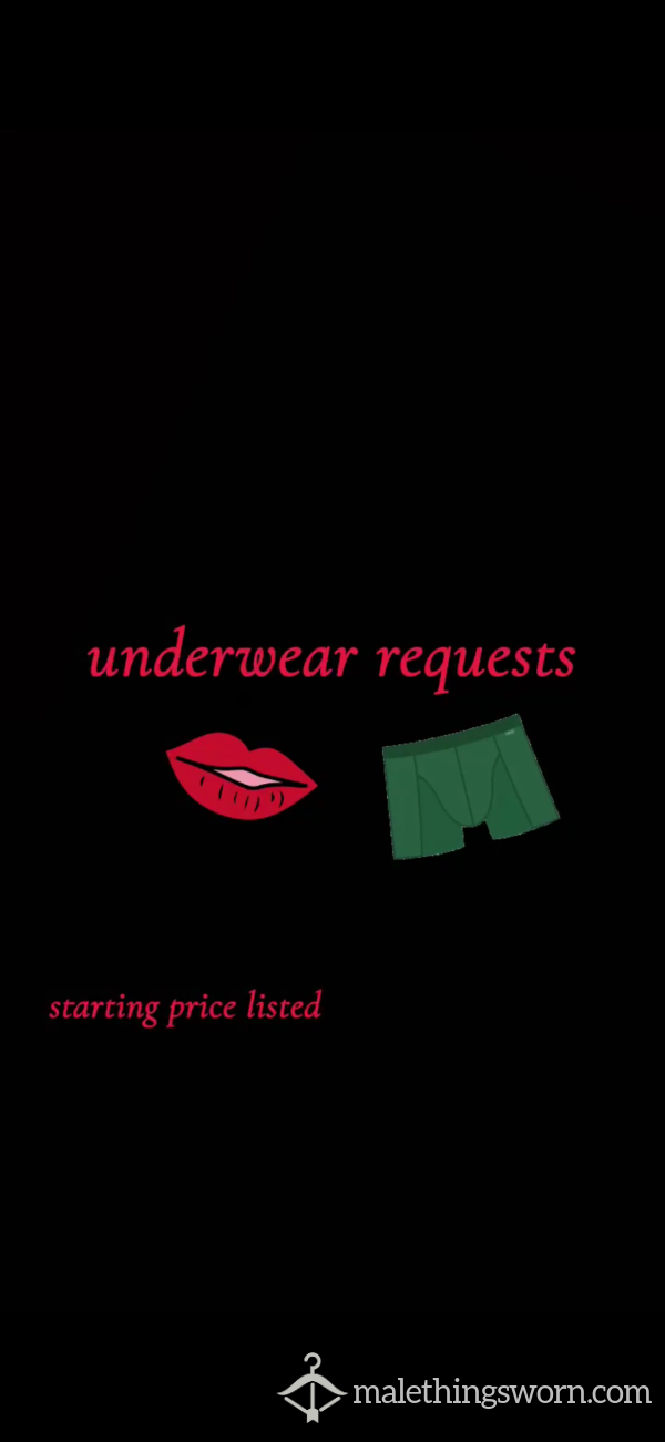Underwear Requests—Message First