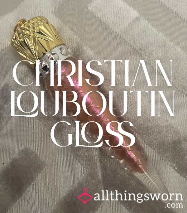 💋 Used Christian Louboutin Lip Gloss – Touched My Lips, Now It Can Haunt Your Dreams