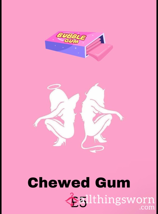 Chewed Gum