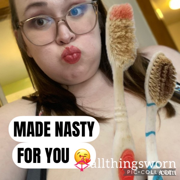 Used Toothbrush From A Goddess Always Talking S**T