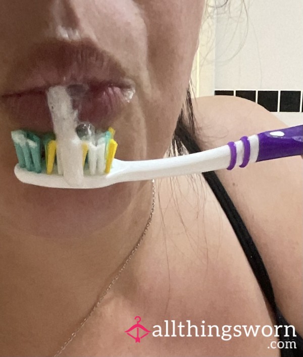 Used Toothbrush…..and Extras
