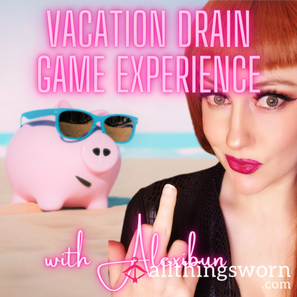 Vacation Drain Game Experience (Deposit)