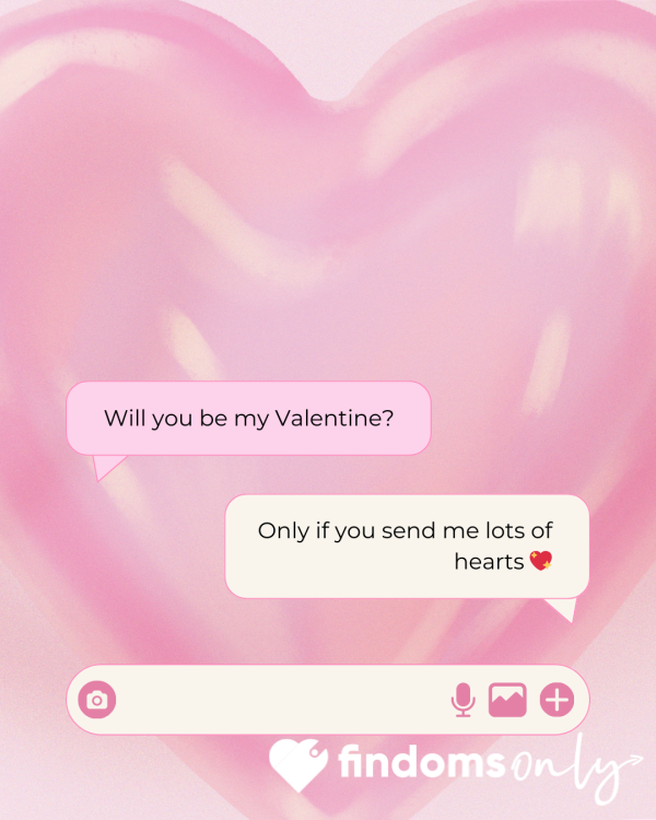 💖 Valentine’s Day Texting 1:1 Fun, Friendly & Flirty 💖