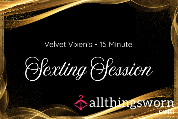 VELVET VIXEN’S 15 MINUTE S**TING SESSION - TEXED & TOYED WITH