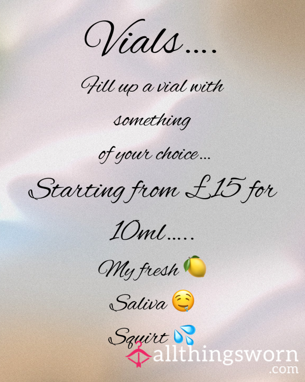 Vials…