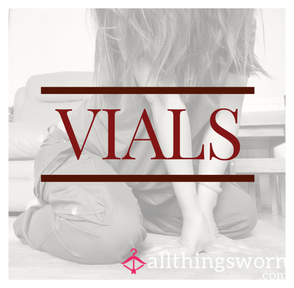 Vials Filled With…