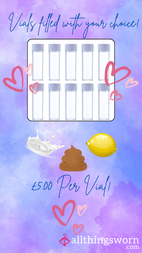 Vials Filled With Your Own Personal Choice!