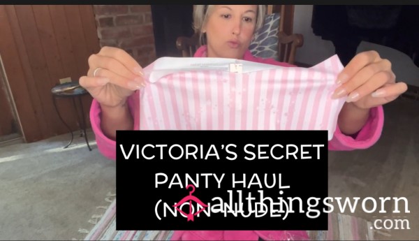 Victorias Secret New Panty Haul