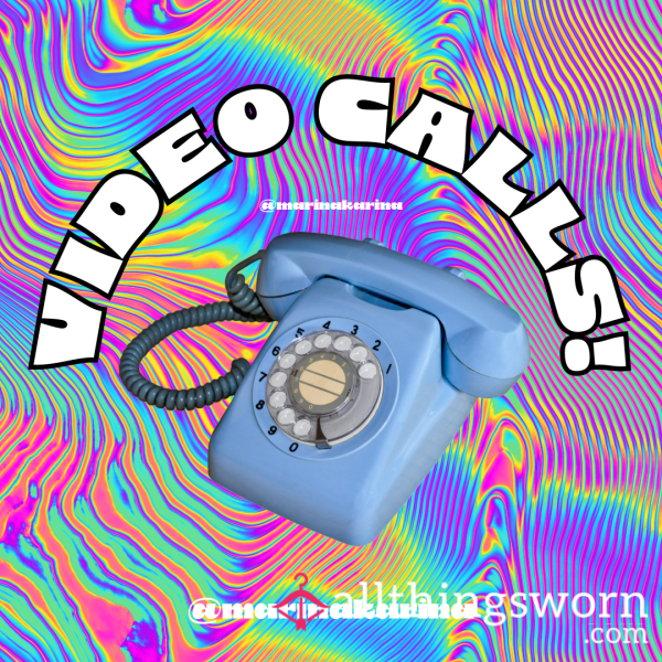 Video Calls!