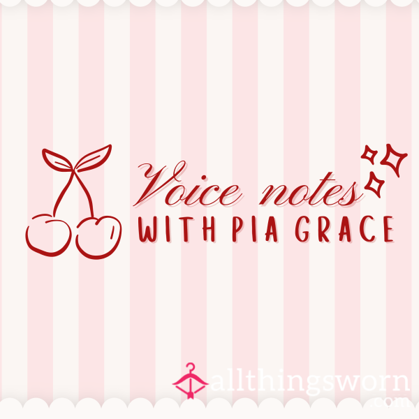 Voice Notes With Your Princess 🎙️🍒