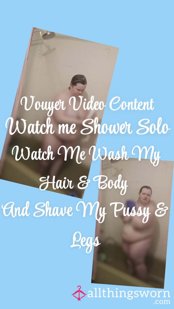 Vouyer Video| Watch Me Shower Solo Without My Bf| Washing My Hair And Body| Shaving My Pu**y And Legs