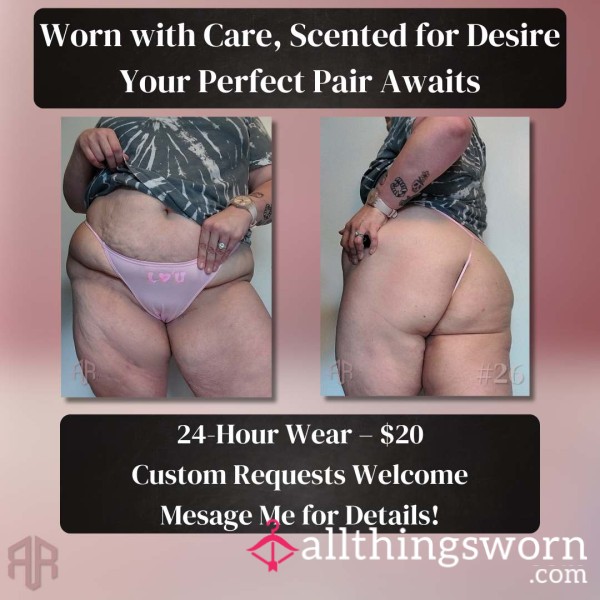 Worn VS “I ❤️ U” G-String – 24HR Pink Scented Tease From A Bratty Babe