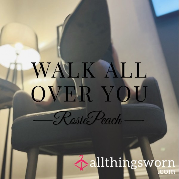 I’ll Walk All Over You, While You Fade Away To Nothing.
