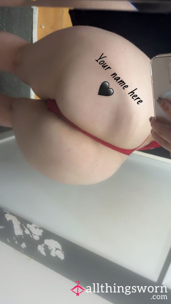 Want Your Name Written On Me 🖊️