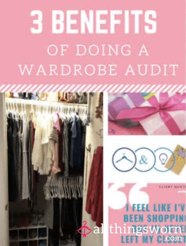 Wardrobe Audit 👗👙😈