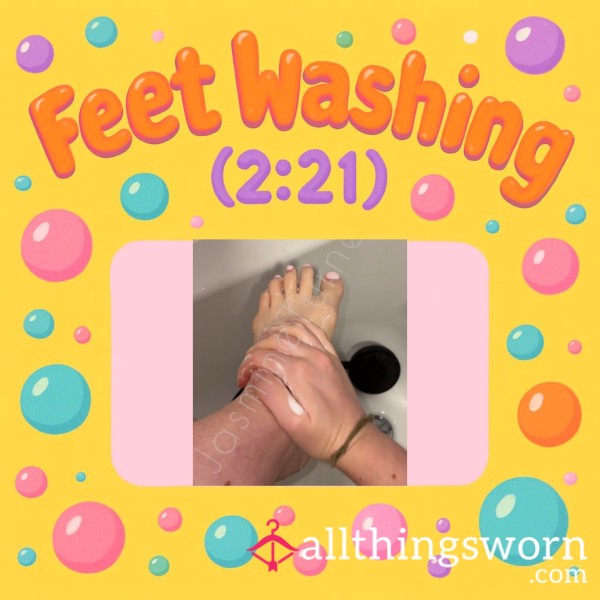 Washing My Princess Feet ✨ | (2:21) 💋