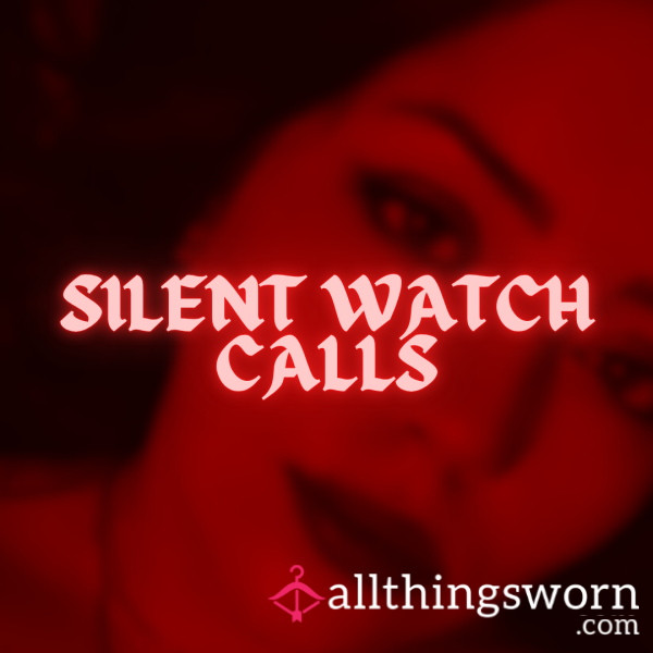 WATCH CALL // Let Me See You Stroke For Me.