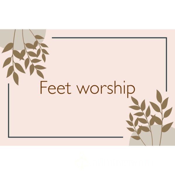 Watch My Feet Being Worshipped!