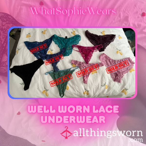 Well Worn Lace Underwear