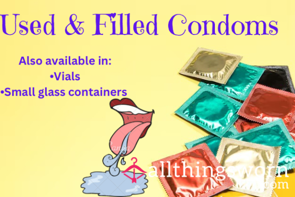 What You’ll Never Be – C*m-Filled Condom From A Real Man