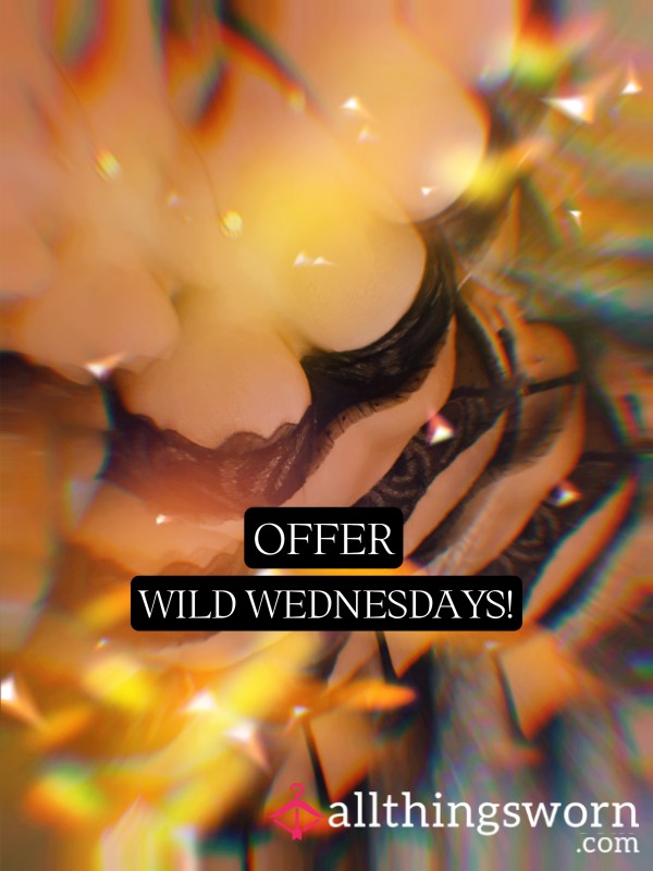 🖤WILD WEDNESDAY🖤