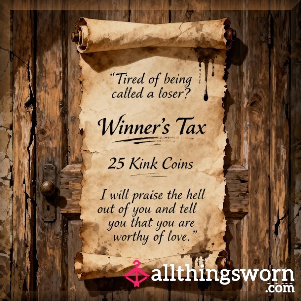 WINNER TAX (NOT WEINER OR WHINER) Step Up. Claim Your Due.