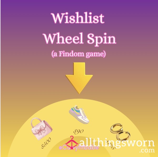 Wishlist Wheel Spin