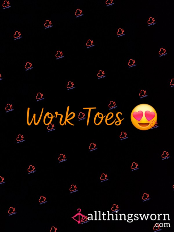 Work Toes