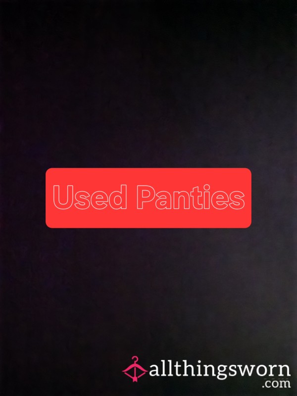 Worn Knickers