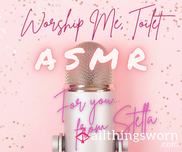 Worship Me, Toilet (6.42 Of Encouragement Drinking 🍋 From The Source - £8)