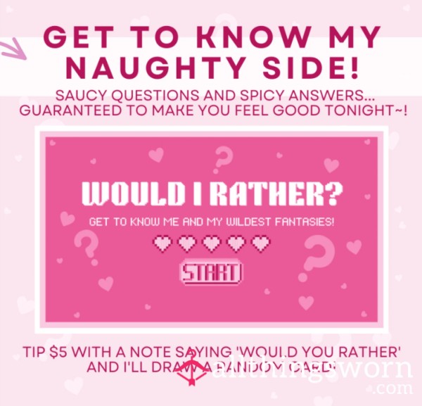 Would You Rather?
