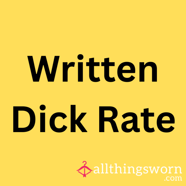 $5 Written D*ck Rate