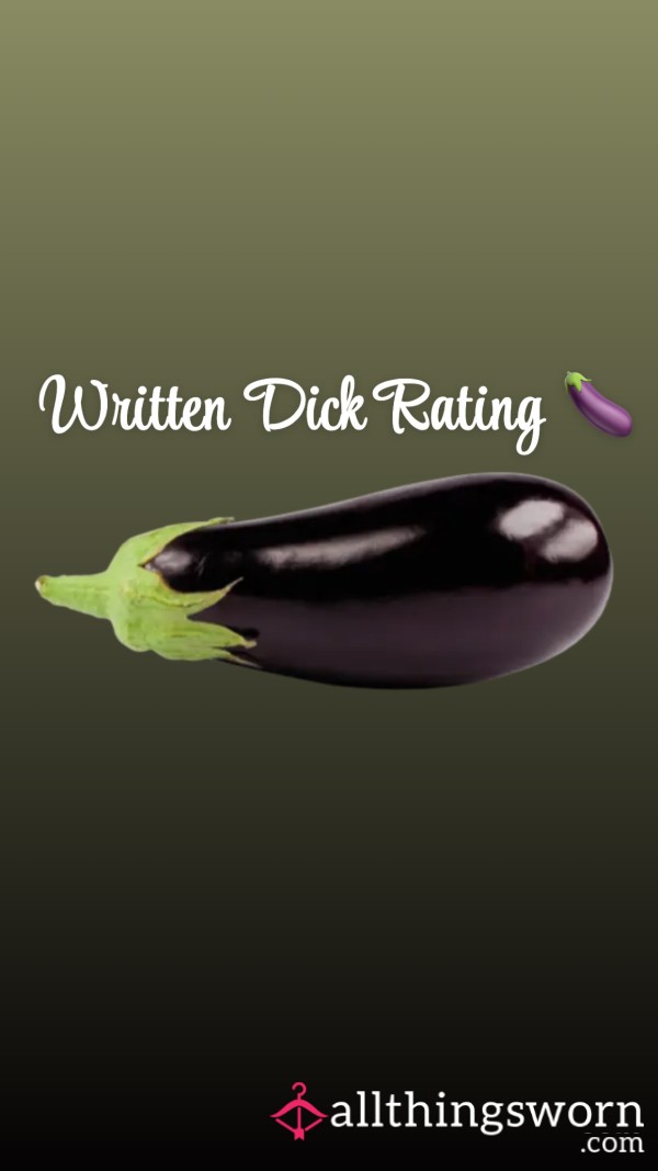 Written D*ck Rating 🍆