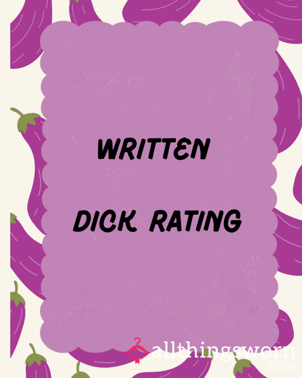 🖊️ Written D*ck Ratings