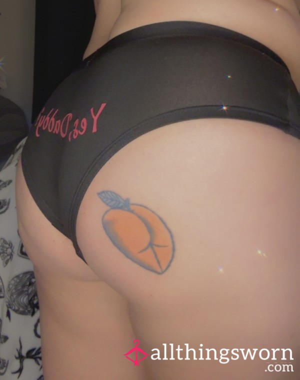 “Yes Daddy” Black Panties