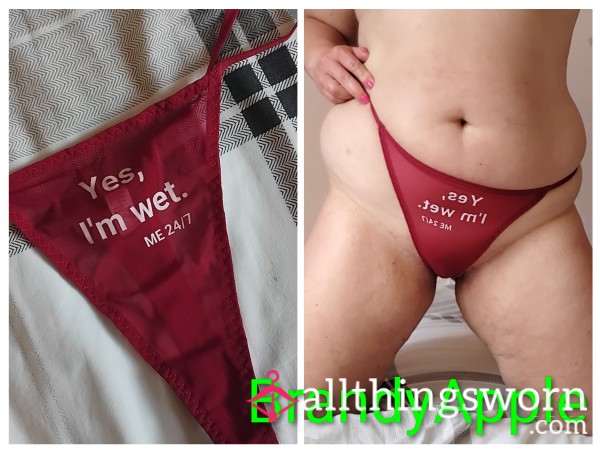Yes, Im Wet 💦