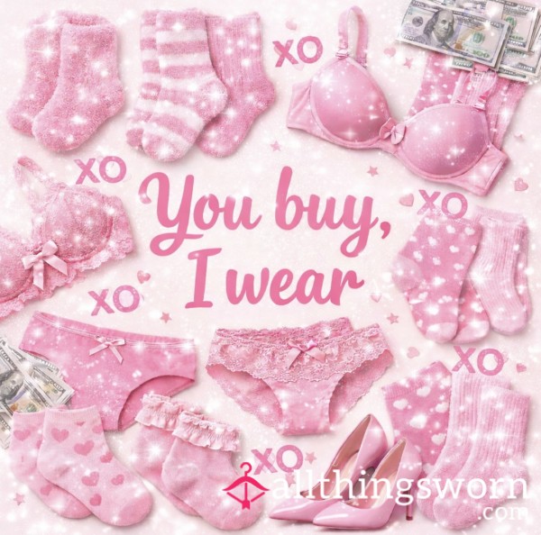 💖 YOU BUY… I WEAR 💖 Anything Your Heart Desires