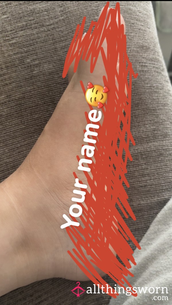 Your Name🦶🏻🦶🏻