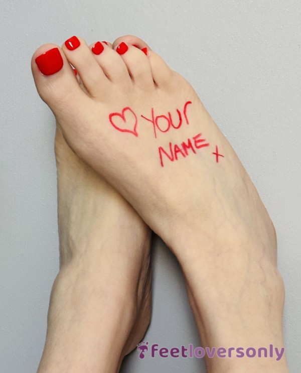 Your Name Here 🦶💋