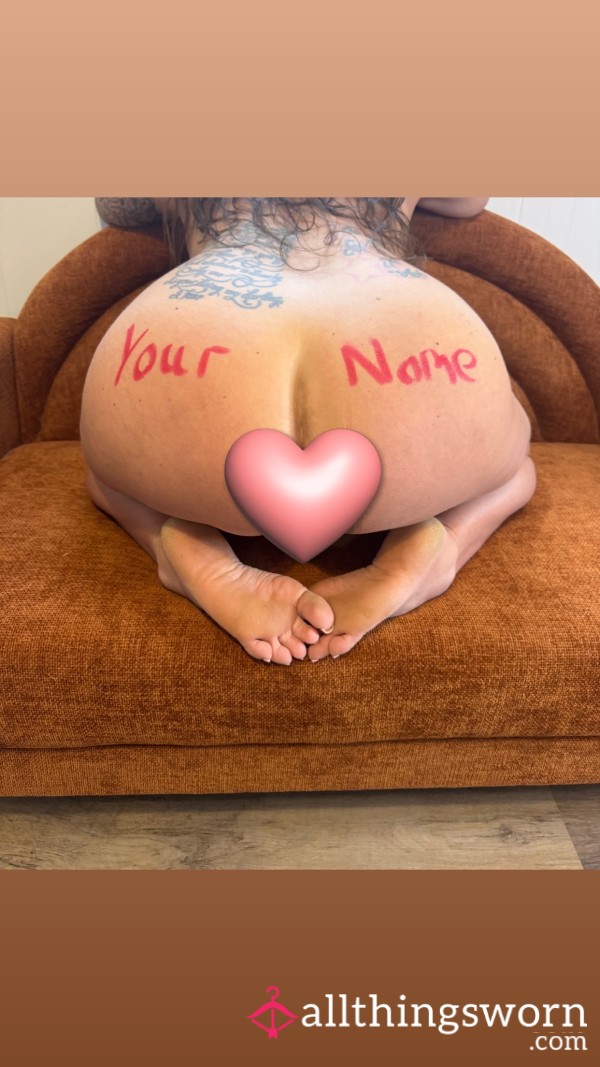 Your Name Here- A**
